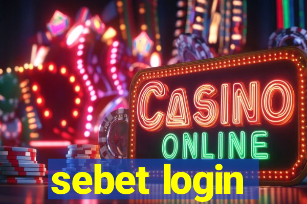 sebet login